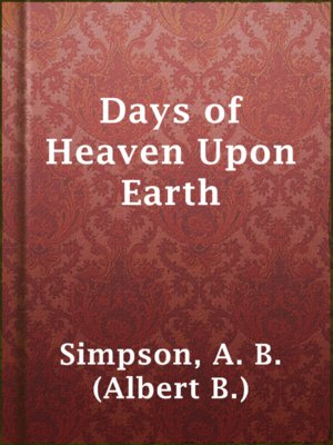 cover image of Days of Heaven Upon Earth